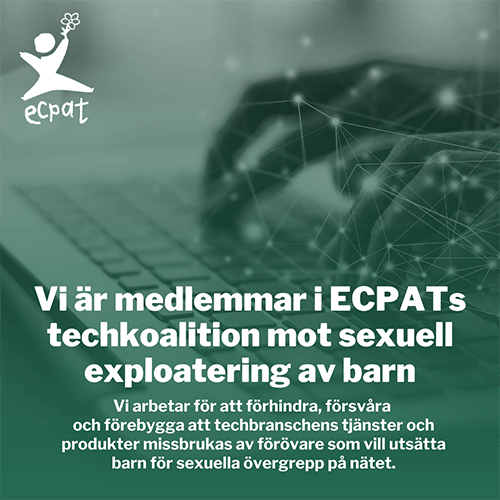 Telia är medlemmar i ECPATs tech-koalition mot sexuell exploatering av barn.