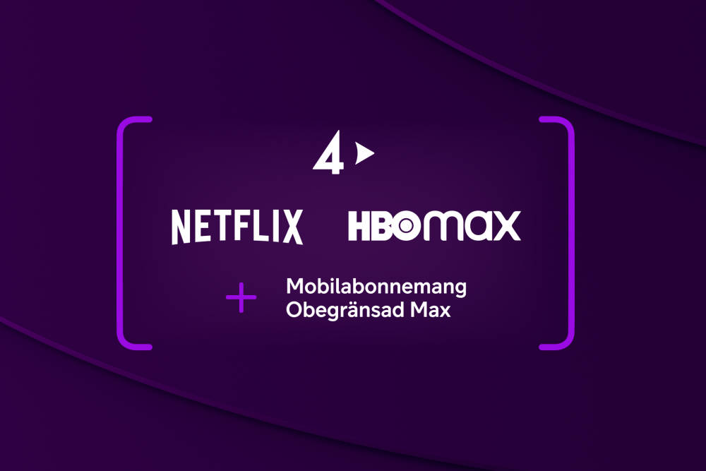 Mobilabonnemang Obegränsad Max med all streaming. Logotyper för TV4 Play, Netflix och HBO Max.