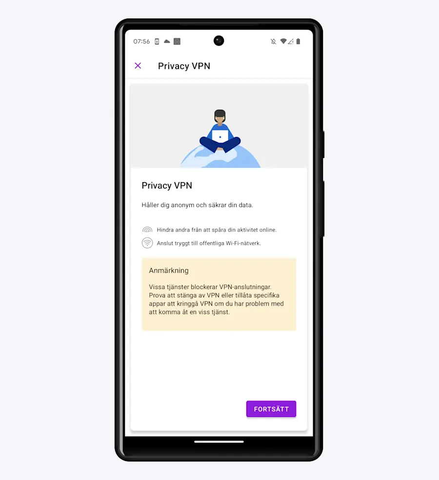 Nu behöver du fortsätta för att slutföra installationen av Privacy VPN.