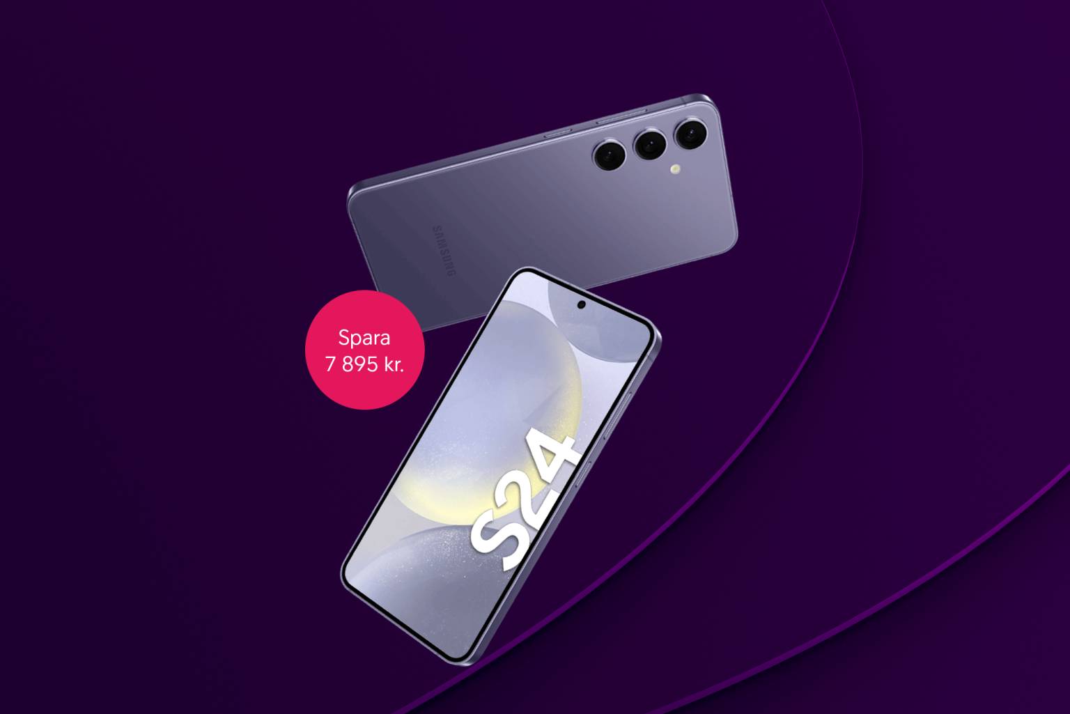 Fram- och baksida på Samsung Galaxy S24 i färgen violett (Cobalt Violet), med en mörkrosa cirkel med texten "Spara 7 895 kr." på mörklila bakgrund. 