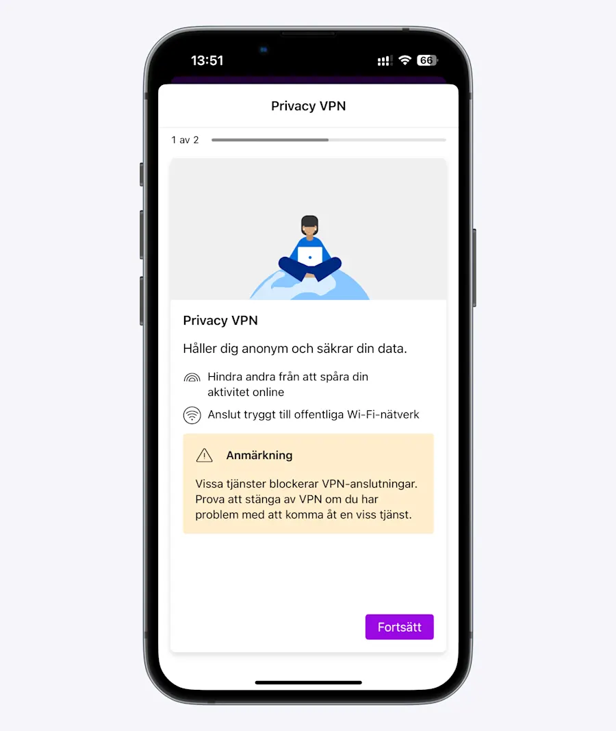 I Telia Trygg-appen syns nu att steg 1 av 2, där det står information om att vissa tjänster blockerar VPN-anslutningar för att gå vidare finns knappen "Fortsätt".