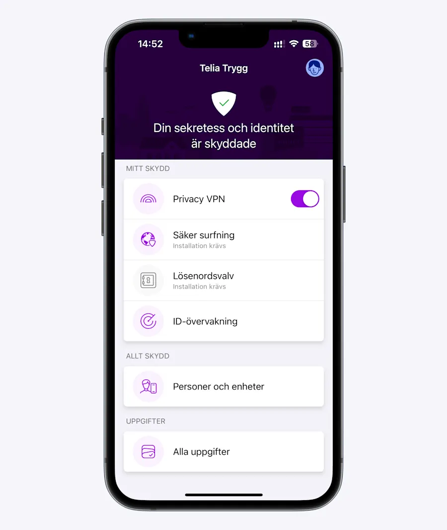 Nu syns det ett reglage till höger om Privacy VPN. När reglaget är till höger betyder det att det är aktiverat.
