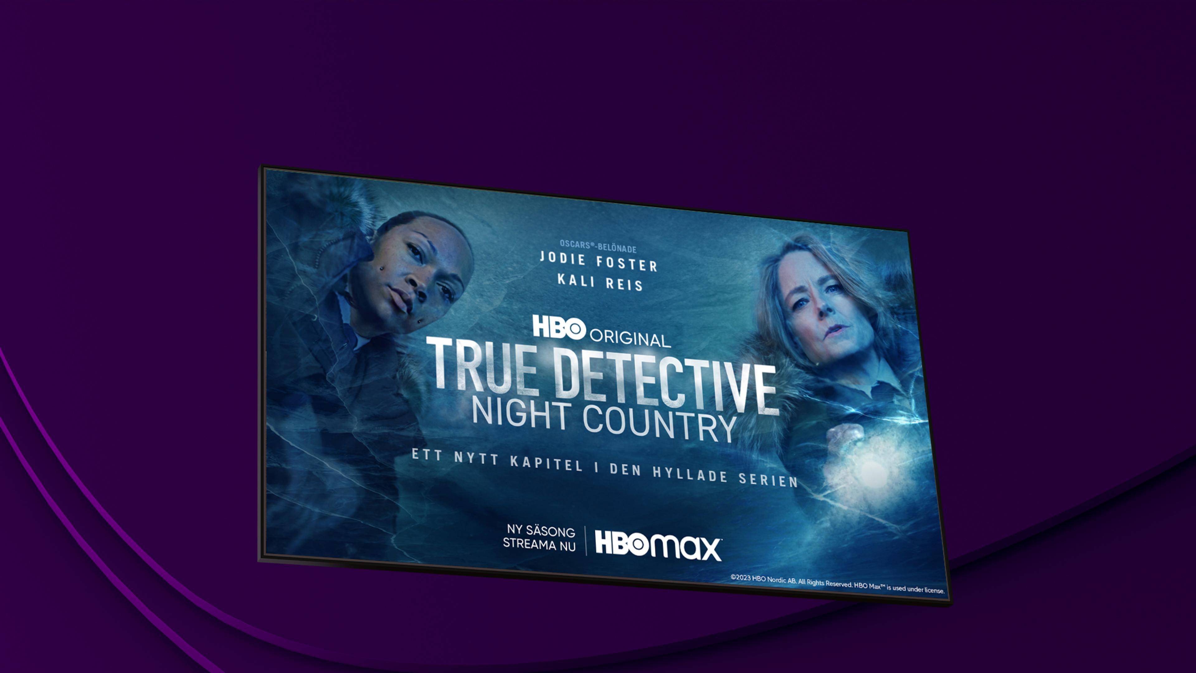 True Detective: Night Country med prisbelönade Jodie Foster och Kali Reis i huvudrollerna kan du streama på HBO Max.