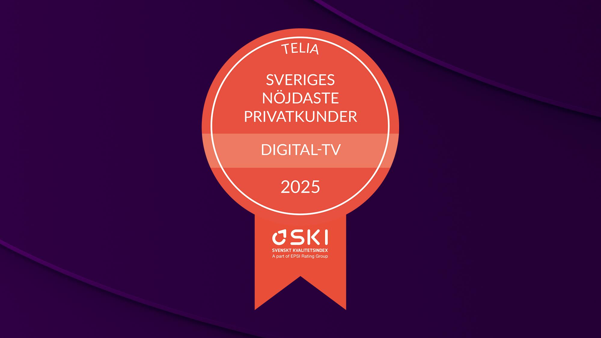 Vi har återigen Sveriges nöjdaste tv-kunder enligt SKI, Svenskt Kvalitetsindex 2025 som har utsett Telia till vinnare inom digital-tv för tionde gången på elva år.