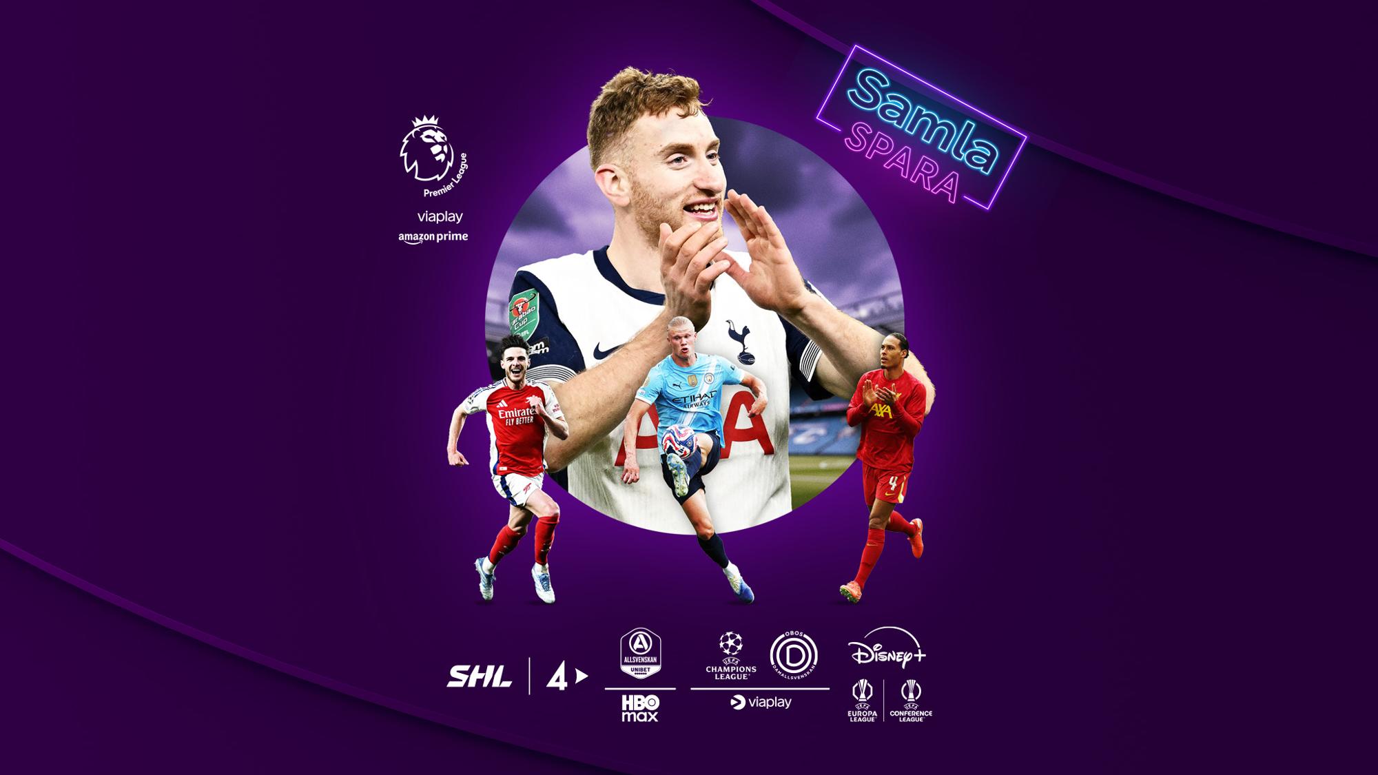 Loggor med streamingtjänsterna som ingår i Största sportpaketet: Viaplay, Amazon Prime, Disney+ och HBO Max med dess ligor bredvid, fotbollsspelaren Dejan Kulusevski i mitten och en neon-logga med texten: "Samla och spara" ovanför.