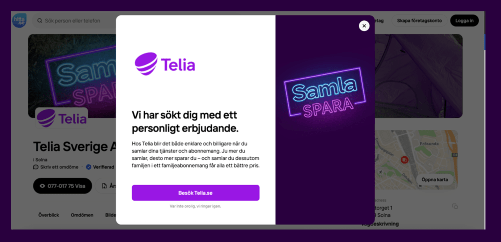 När du söker på ett okänt telefonnummer på hitta.se visas denna bekräftelse om numret tillhör oss eller något av de telemarketingbolag vi samarbetar med.