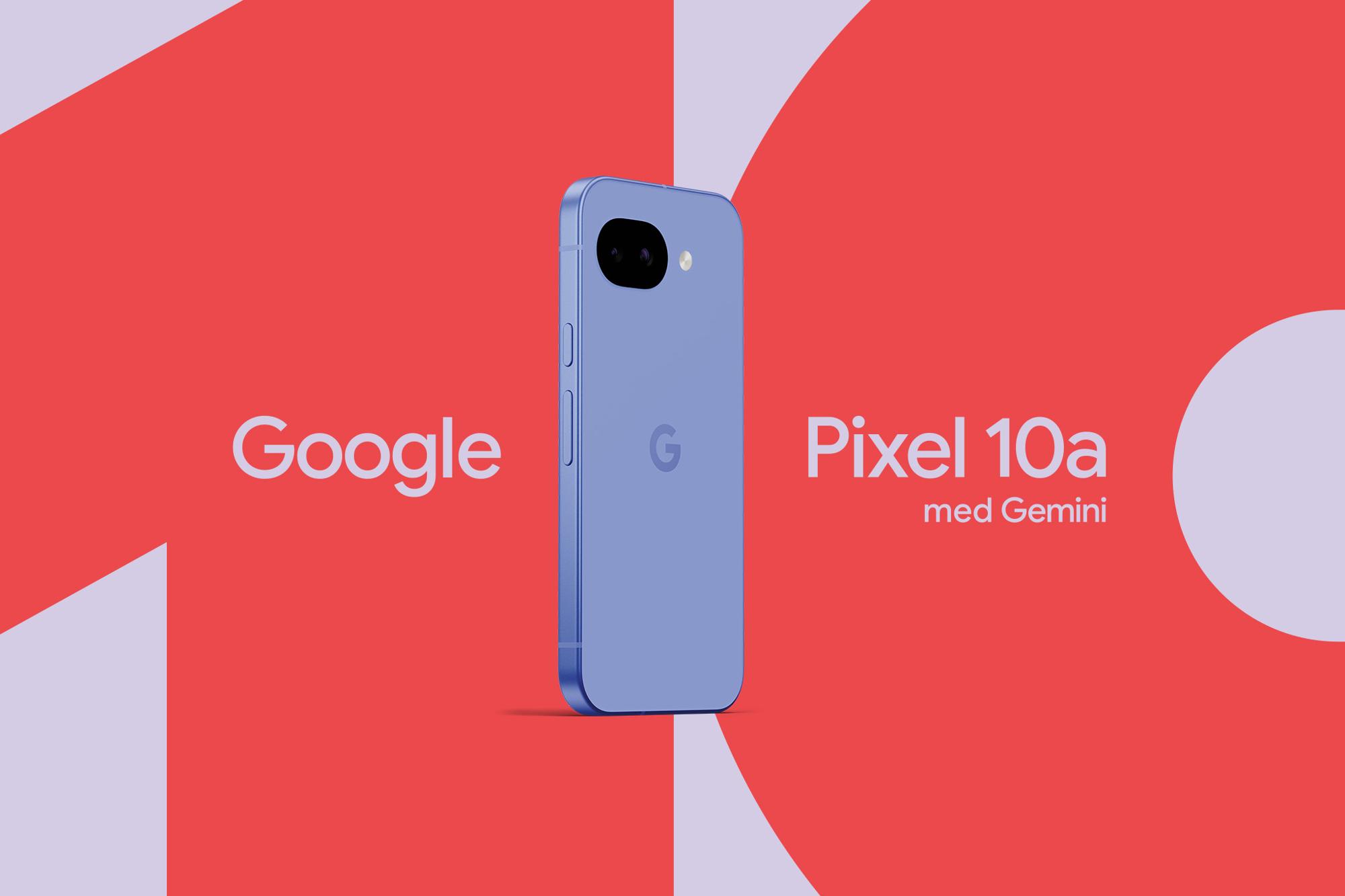 Google Pixel 10a