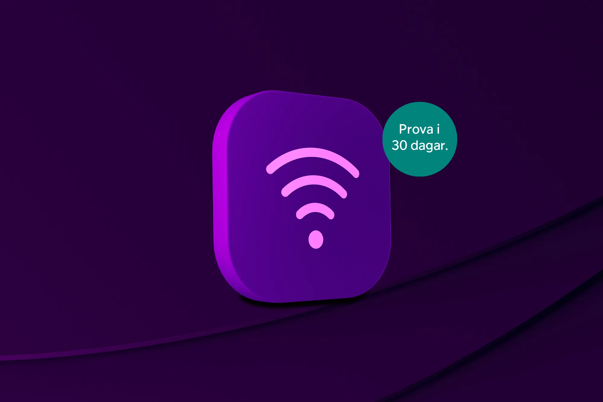 En wifi-ikon, som symboliserar vårt mobila bredband, med en splash bredvid och texten: "Prova i 30 dagar" som kännetecknar vår nöjdhetsgaranti.